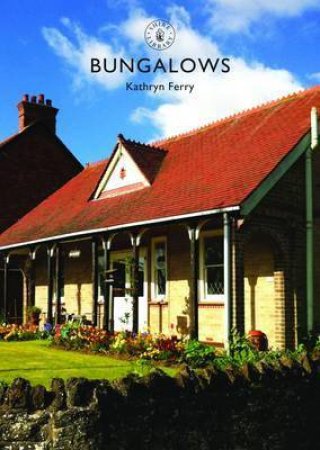 Bungalows by Kathryn Ferry