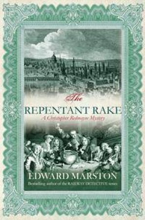 The Repentent Rake by Edward Marston