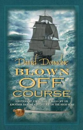 Blown Off Course by David Donachie