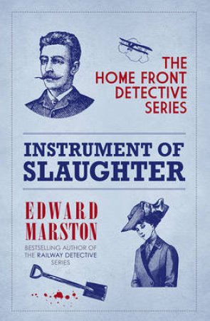 Instrument Of Slaughter by Edward Marston