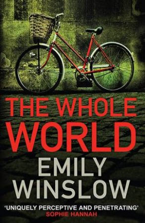 The Whole World by Emily Winslow