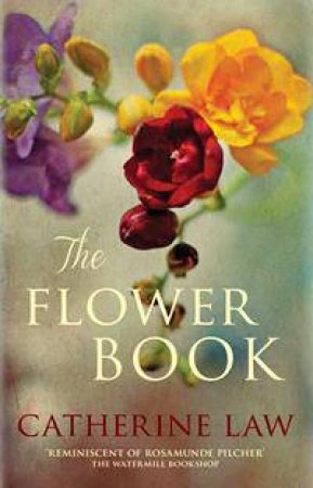 The Flower Book by Catherine Law