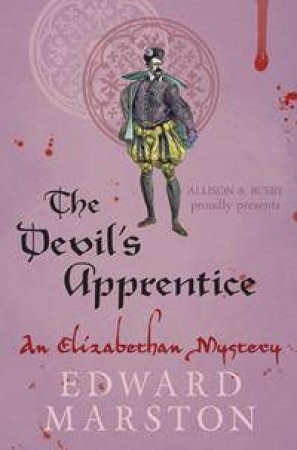 The Devil's Apprentice by Edward Marston