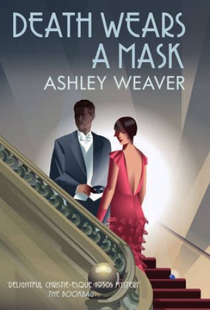 Death Wears A Mask by Ashley Weaver