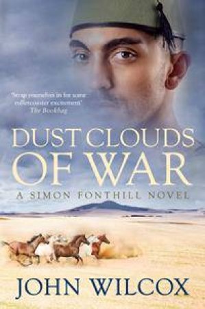 Dust Clouds Of War by John Wilcox