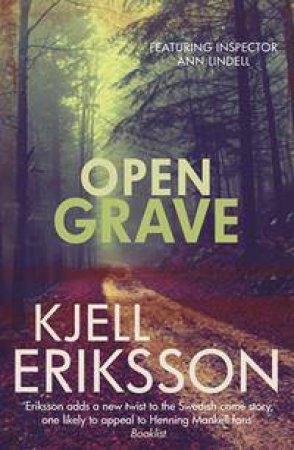 Open Grave by Kjell Eriksson