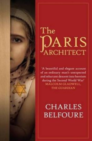 The Paris Architect by Charles Belfoure