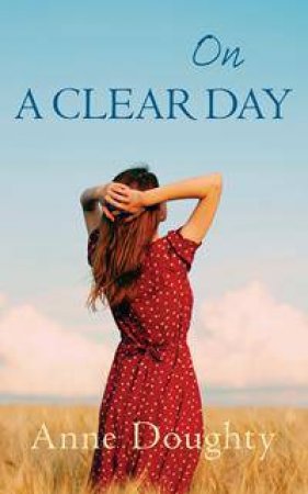 On A Clear Day by Anne Doughty