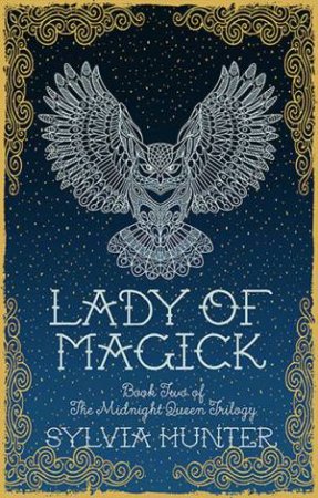 Lady Of Magick by Sylvia Hunter