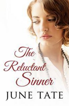 The Reluctant Sinner by June Tate