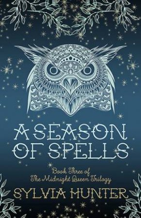 Season Of Spells by Sylvia Hunter