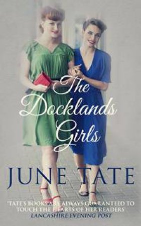 The Docklands Girls by June Tate