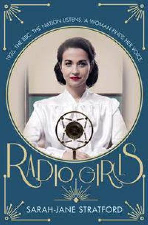 Radio Girls by Sarah-Jane Stratford