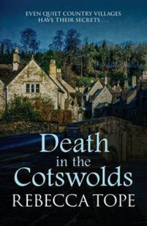 Death In The Cotswolds by Rebecca Tope