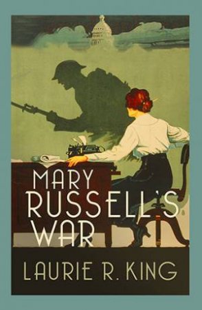 Mary Russell's War by Laurie R King