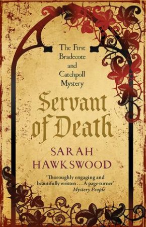 Servant Of Death by Sarah Hawkswood