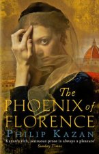 The Phoenix Of Florence