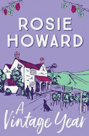 A Vintage Year by Rosie Howard