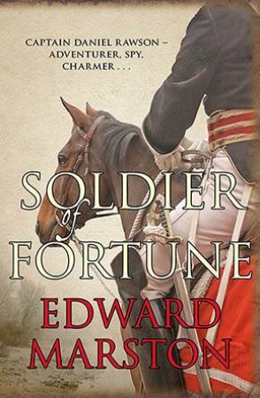 Soldier Of Fortune by Edward Marston