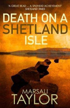 Death On A Shetland Isle by Marsali Taylor