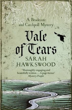 Vale Of Tears by Sarah Hawkswood