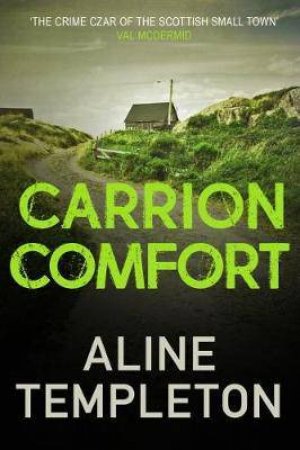 Carrion Comfort by Aline Templeton