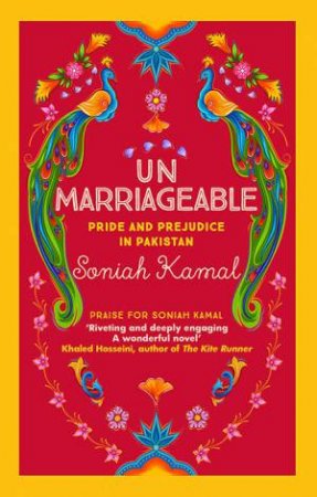 Unmarriageable by Soniah Kamal