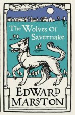 The Wolves of Savernake Domesday 1