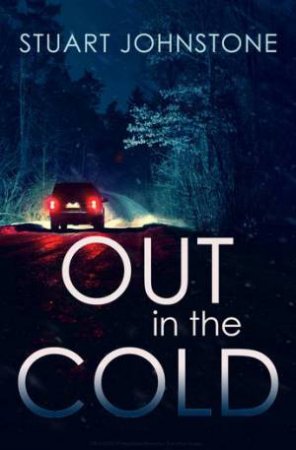 Out In The Cold by Stuart Johnstone