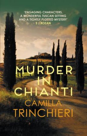 Murder in Chianti by Camilla Trinchieri