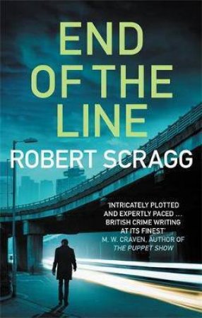 End Of The Line by Robert Scragg