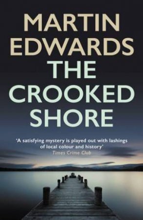 The Crooked Shore by Martin Edwards