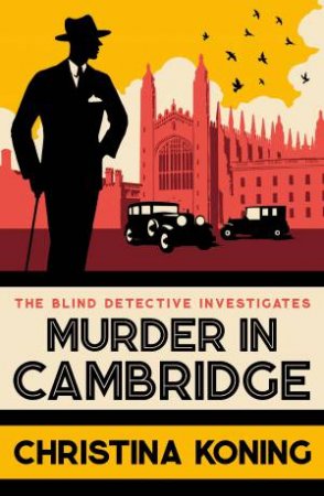 Murder in Cambridge (Blind Detective 5) by Christina Koning