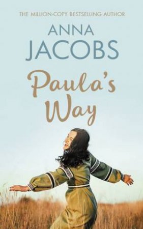 Paula's Way (Waterfront Series #3) by Anna Jacobs