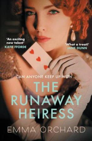 The Runaway Heiress by Emma Orchard