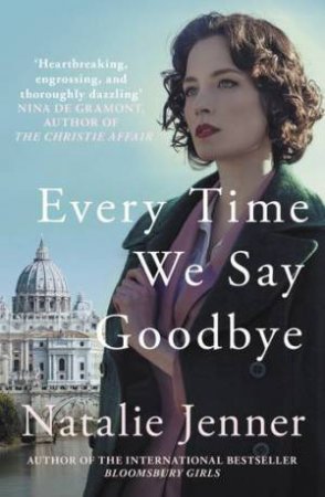 Every Time We Say Goodbye by Natalie Jenner