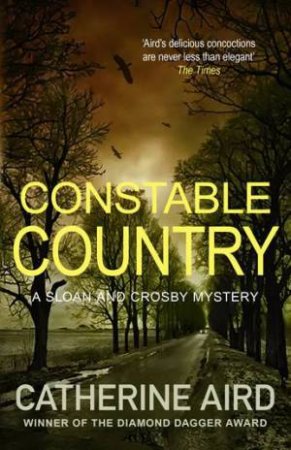 Constable Country (Sloan and Crosby 28) by Catherine Aird