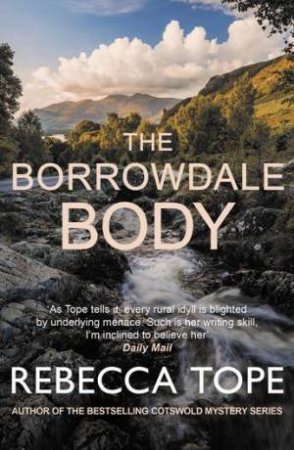 The Borrowdale Body (Lake District Mysteries #13) by Rebecca Tope