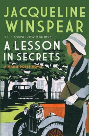 A Lesson In Secrets by Jacqueline Winspear