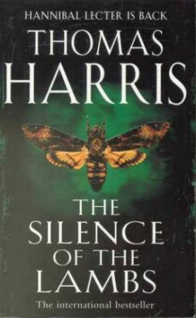 The Silence Of The Lambs by Thomas Harris