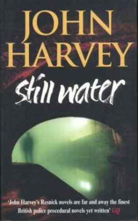 Still Water by John Harvey