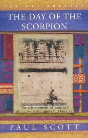 The Day Of The Scorpion by Paul Scott