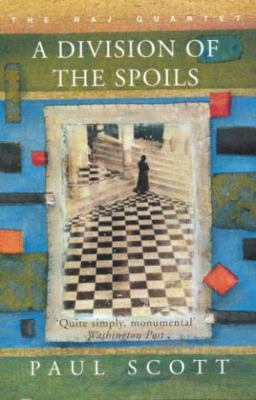  A Division Of The Spoils by Paul Scott