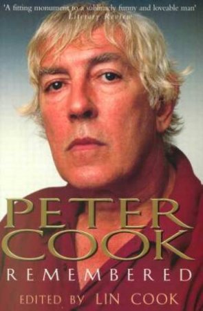 Peter Cook Remembered by Lin Cook