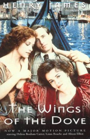 The Wings Of The Dove by Henry James