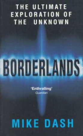 Borderlands by Mike Dash