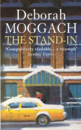 The Stand-In by Debora Moggach