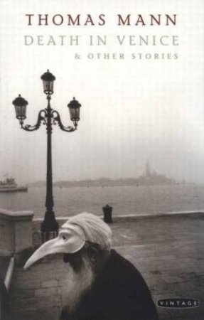 Death In Venice And Other Stories by Thomas Mann