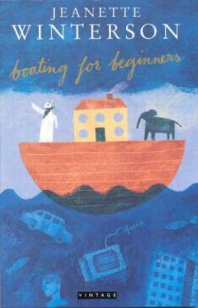 Boating For Beginners by Jeanette Winterson