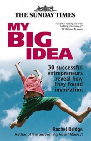 My Big Idea by Rachel Bridge